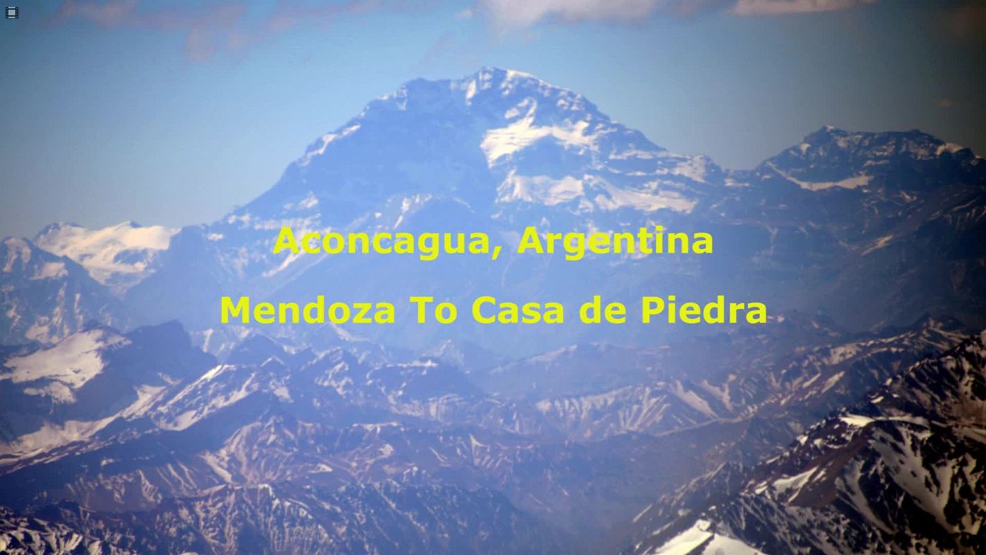 Climb Aconcagua 1 - Mendoza To Casa de Piedra